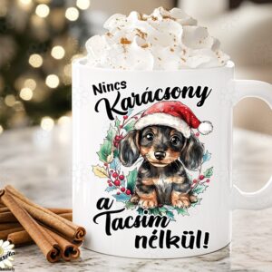 Tacsis bögre Nincs Karácsony a Tacsim nélkül