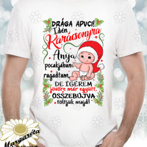 Karácsonyi póló Drága apuci