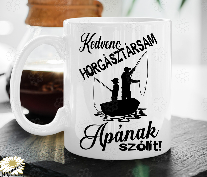 Kedvenc horgásztársam apának szólít