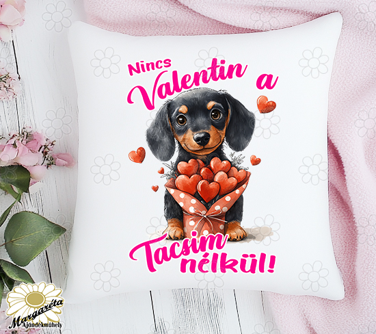Valentin napi tacsis párna